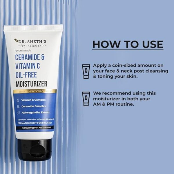 Dr. Sheth's Ceramide & Vitamin C Oil - Free Moisturizer| Lightweight Moisturizer to Hydrate & Brighten Skin | With Vitamin C, Ceramide & Ashwagandha | For Women & Men | 50g - Image 4